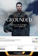 The Metropolitan Opera: Grounded