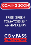 Fried Green Tomatoes 35th Anniversary