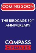 The Birdcage 30th Anniversary