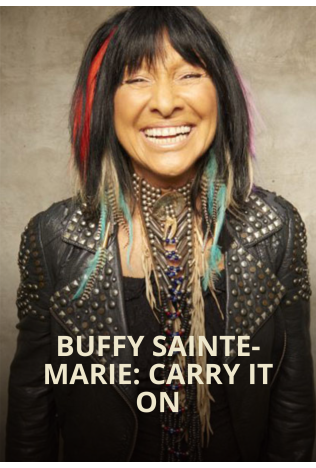 BUFFY SAINTE-MARIE: CARRY IT ON