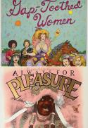 Gap-Toothed Women & Always for Pleasure