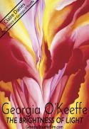Georgia O'Keeffe: The Brightness of Light