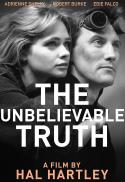 Hal Hartley’s Long Island Trilogy: The Unbelievabl
