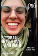 Put Your Soul on Your Hand and Walk