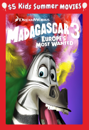 Madagascar 3: Europe's Most Wanted