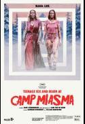 Teenage Sex and Death at Camp Miasma