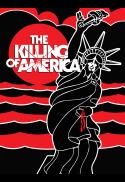 Killing of America