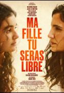 Ma fille tu seras libre