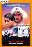 Point Break (35th Anniversary)