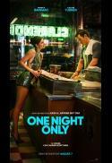 One Night Only
