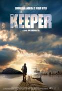 The Keeper (CLOSE UP w/dir. Jon Bowermaster)