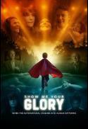 Show Me Your Glory