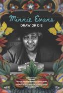 MINNIE EVANS: DRAW OR DIE (2025)