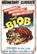 Wed. Classics: The Blob