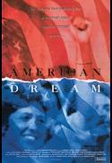 American Dream (Close Up w/ dir. Barbara Kopple)