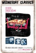 Wed. Classics: Baby Doll