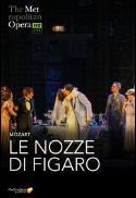 The Metropolitan Opera: Le Nozze di Figaro