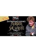 International 'Murder, She Wrote' Day Celebration!