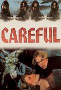 Careful