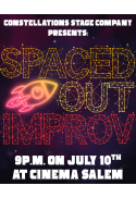 Spaced Out Improv Troupe: Comedy Show