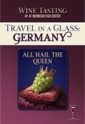 Wine Tasting Travel in a Glass: Germany