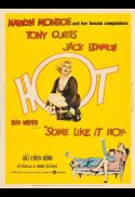 Some Like It Hot & Discussion