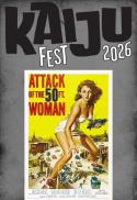 Kaiju Fest: Attack of the 50 Foot Woman