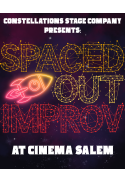 Spaced Out Improv Troupe: Comedy Show