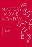 Mystery Movie Mondays 11-10-25