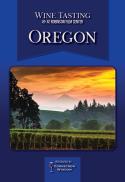 Wine Tasting: Oregon
