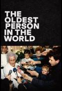 The Oldest Person in the World Close Up