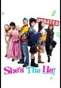 She's the He