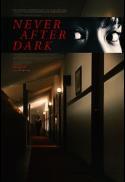 Never After Dark