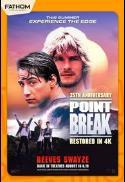 Point Break (35th Anniversary)