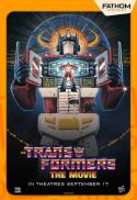 The Transformers: The Movie 40th Anniversary