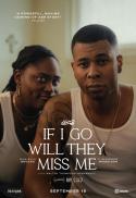 If I Go Will They Miss Me