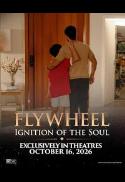 Flywheel: Ignition of the Soul