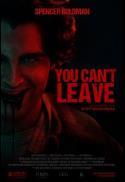 You Can't Leave