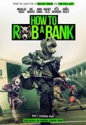 How to Rob a Bank Early Access Screening