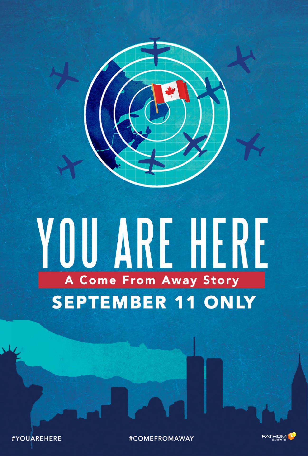 YOU ARE HERE: A COME FROM AWAY STORY