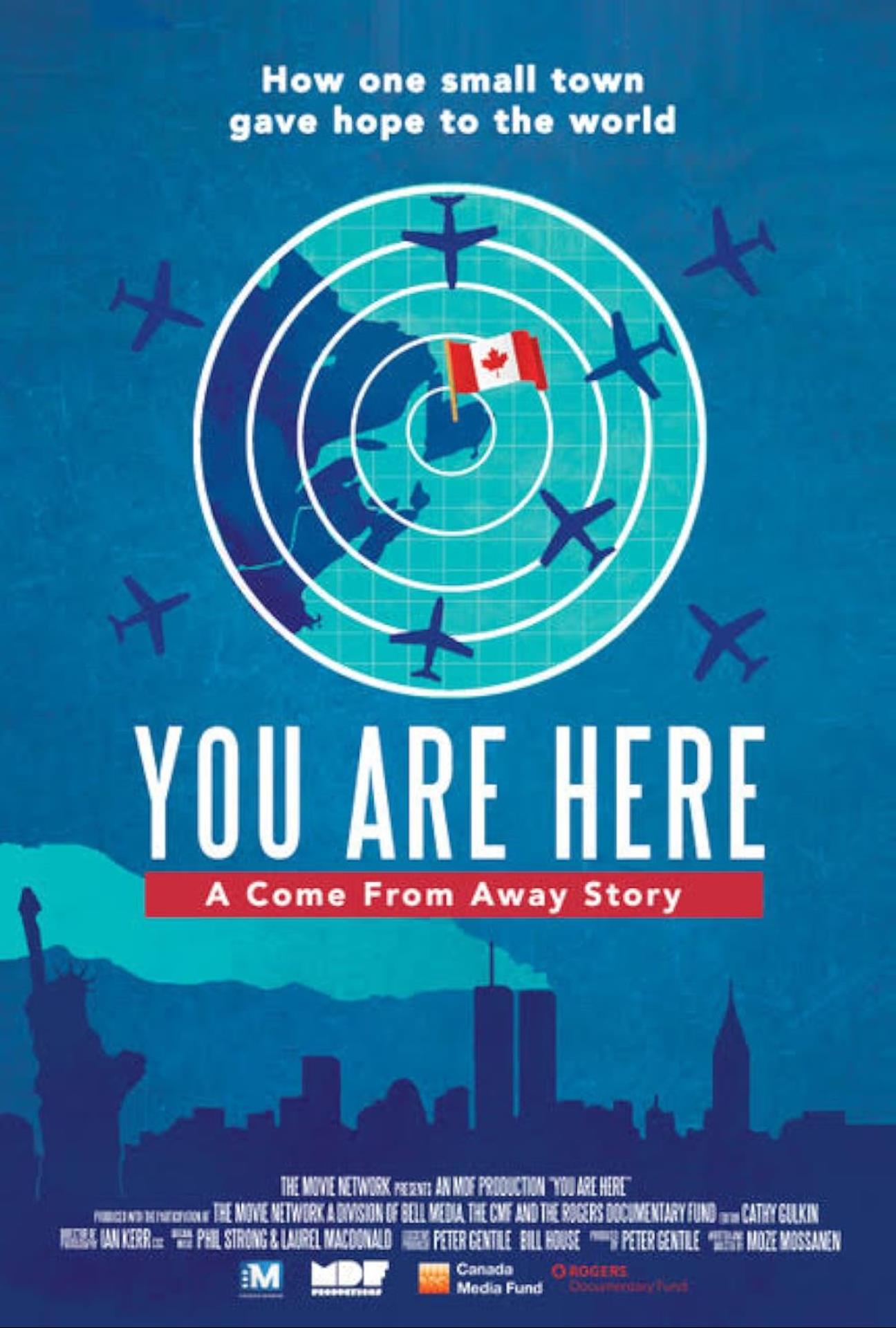 YOU ARE HERE: A COME FROM AWAY STORY