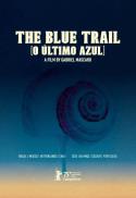 BLUE TRAIL, THE