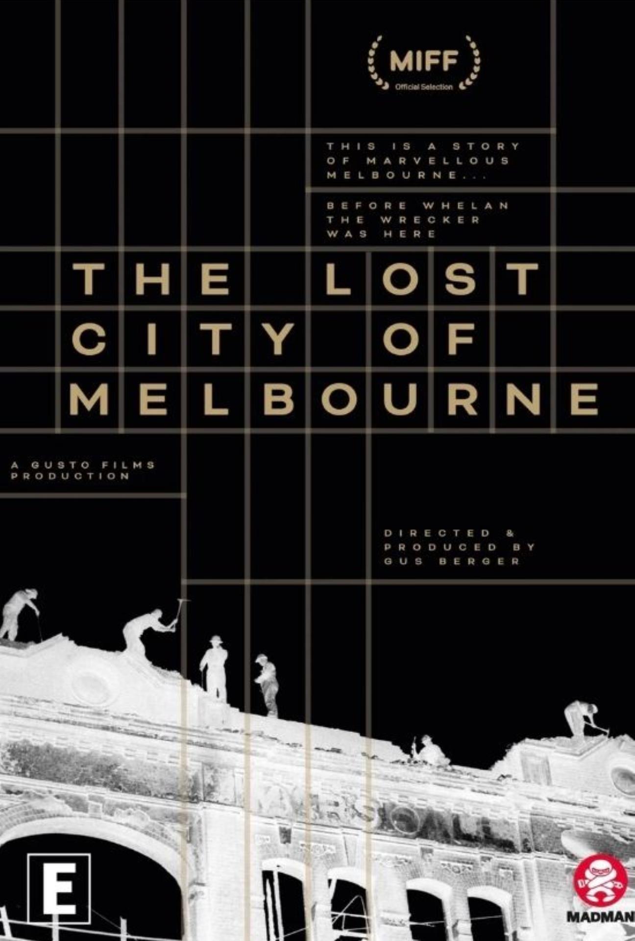 LOST CITY OF MELBOURNE, THE