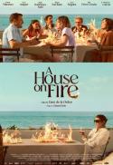 HOUSE ON FIRE, A