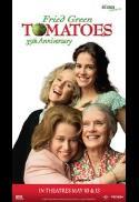 Fried Green Tomatoes (35th Anniversary)