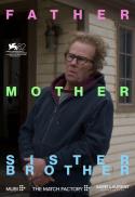 FATHER MOTHER SISTER BROTHER