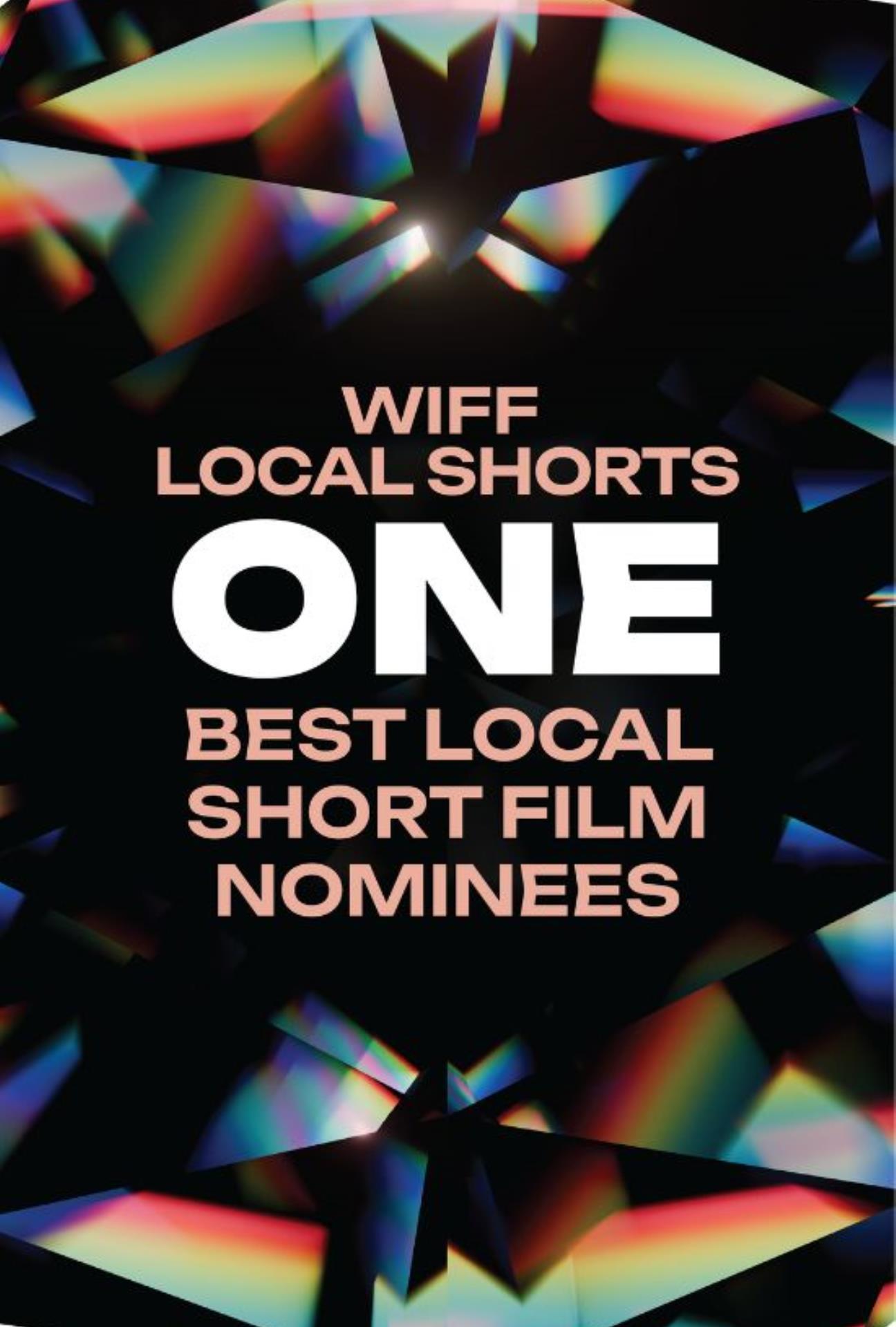 2025 WIFF LOCAL SHORTS 1 BEST LOCAL SHORT NOMINEES