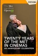 Twenty Years of the Met in Cinemas: An Anniversary