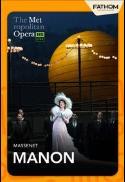 The Metropolitan Opera: Manon Encore