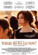 WHERE DO WE GO NOW?